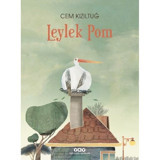 Leylek Pom - Cem Kızıltuğ - Yapı Kredi Yayınları