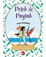 Yeni Arkadaş - Petek ile Paytak 3 - Jenny Colgan - Beyaz Balina Yayınları