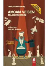 Amcam ve Ben Talihsiz Sihirbaz - Genç Osman Yavaş - Final Kültür Sanat Yayınları