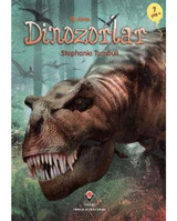 Dinozorlar - Stephanie Turnbull - Tübitak Yayınları