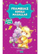 Frambuaz Kokulu Masallar- Yakamoz Yayınları