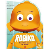 Robiko - Şekilli Hikaye - Elif Çiftçi Yılmaz - Floki Çocuk