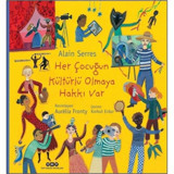 Her Çocuğun Kültürlü Olmaya Hakkı Var - Alain Serres - Yapı Kredi Yayınları