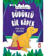 Düdüklü Bir Köpek-Öykü Makinesi 3 - Nehir Aydın Gökduman - Timaş Çocuk