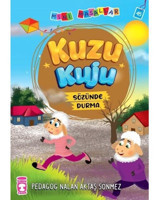 Kuzu Kuju - Mini Masallar 5 - Nalan Aktaş Sönmez - Timaş Çocuk