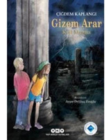 Gizem Arar Kral Mezarı - Çiğdem Kaplangı - Yapı Kredi Yayınları