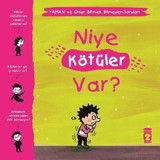 Niye Kötüler Var?-Yaman ve Onun Bitmek Bilmeyen Soruları - Gwenaelle Boulet - Timaş Çocuk