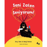Seni Zaten Seviyorum! - Benji Davies - Çınar Yayınları