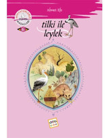 Tilki ile Leylek - Minyatürlerle Dünya Masalları - Ahmet Efe - Nar Çocuk