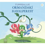 Pijamaskeliler Ormandaki Hayalperest - Pijamalılar Çetesi - Romuald - 1001 Çiçek