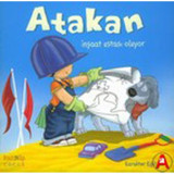 Atakan İnşaat Ustası Oluyor - Sandrine Deredel Rogeon - Kaknüs Yayınları