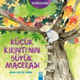 Sonbahar - Küçük Kırıntı'nın Büyük Macerası - Aysun Berktay Özmen - Altın Kitaplar