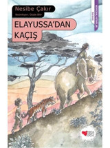 Elayussa'dan Kaçış - Nesibe Çakır - Can Çocuk Yayınları