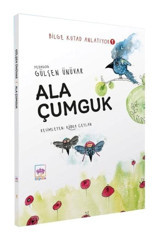 Ala Çumguk - Bilge Kutad Anlatıyor 1 - Gülşen Ünüvar - Ötüken Neşriyat