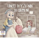 Uncu Teyze'nin Değirmeni - Duygu Ünal - Cezve Çocuk