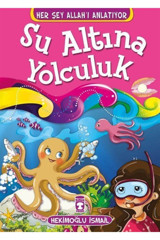 Timaş Yayınları Traveling Underwater - Su Altına Yolculuk (ingilizce)