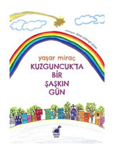Kuzguncuk'ta Bir Şaşkın Gün - Yaşar Miraç - Dinozor Çocuk