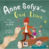 Anne Sofya'nın Gezi Listesi - Buse Aybuke Erdoğan - Çınaraltı Yayınları