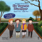 Ela Yaşamını Düzenliyor - Paylaşımlı Okuma Serisi 4 - Bülent Avcı - Sia