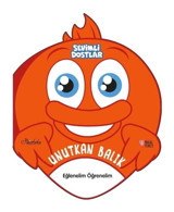 Sevimli Dostlar - Unutkan Balık - Eğlenelim Öğrenelim- Masalperest