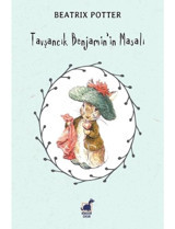 Tavşancık Benjamin'in Masalı - Beatrix Potter - Dinozor Çocuk