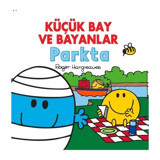 Küçük Bay ve Bayanlar - Parkta - Roger Hargreaves - Doğan Çocuk