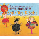 Özgür'ün Kitabı-Hayatı Dokuyan İplikler - Nazlı Eda Noyan - Çınar Yayınları