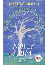Molly Pim ve Milyonlarca Yıldız - Martine Murray - Can Çocuk Yayınları