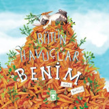 Bütün Havuçlar Benim - Katy Hudson - Timaş Çocuk