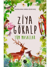 Ziya Gökalp Tüm Masallar - Ziya Gökalp - Herdem Kitap