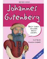 Benim Adım... Johannes Gutenberg - Francesca Carabelli - Lluis Borras - Altın Kitaplar