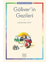 Güliver'in Gezileri-Renkli Resimli Çocuk Klasikleri - Jonathan Swift - 1001 Çiçek