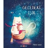Gecedeki Işık - Marie Voigt - Beta Kids