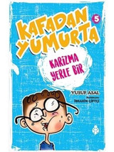 Kafadan Yumurta 5-Karizma Yerle Bir - Yusuf Asal - Uğurböceği
