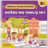 Doğru mu Yanlış mı? Miniklerle Felsefe Etkinlikleri- Floki Çocuk