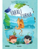 Yaralı Turna - Tayyib Atmaca - Gülbey Yayınları
