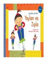 Tübitak Yayınları Çocuklar Için Bilim - Yaylan Ve Zıpla Jung-hee Kim Tübitak Yayınları