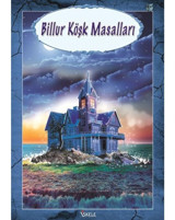 Billur Köşk Masalları- İskele Yayıncılık