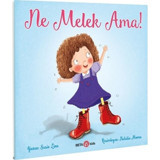 Ne Melek Ama! - Susie Linn - Beta Kids