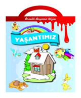 Parıltı Yayıncılık Yaşantımız - Kolektif - Parıltı Yayınları