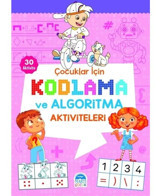 Çocuklar için Kodlama ve Algoritma Aktiviteleri - Pembe- Martı Yayınları