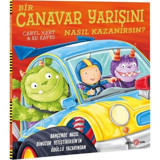 Bir Canavar Yarışını Nasıl Kazanırsın? - Caryl Hart - Beta Kids