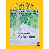 Çok Şiir Bir Salıncak - Görkem Yeltan - Görkem Yeltan - Kırmızı Kedi