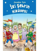 Çocuklar İçin İki Şehrin Hikayesi- Koloni Çocuk Yayınları