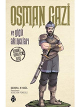 Osman Gazi ve Yiğit Akıncıları-Osmanlı Kuruluş Dizisi 1 - Zehra Aygül - Uğurböceği