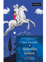 Hıdırellez Geliyor - Anadolu Masalları 5 - Yücel Feyzioğlu - Doğu Batı Yayınları