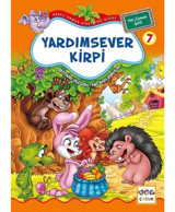 Yardımsever Kirpi 7-Neşeli Orman Hikayeleri Dizisi-Büyük Boy - Bestami Yazgan - Nar Çocuk