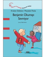 Benjamin Okumayı Sevmiyor - Kristien Dieltiens - Yapı Kredi Yayınları
