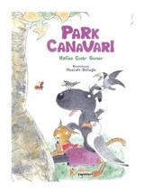 Park Canavarı - Hafize Çınar Güner - Kelime Yayınları