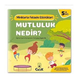 Mutluluk Nedir? Miniklerle Felsefe Etkinlikleri- Floki Çocuk